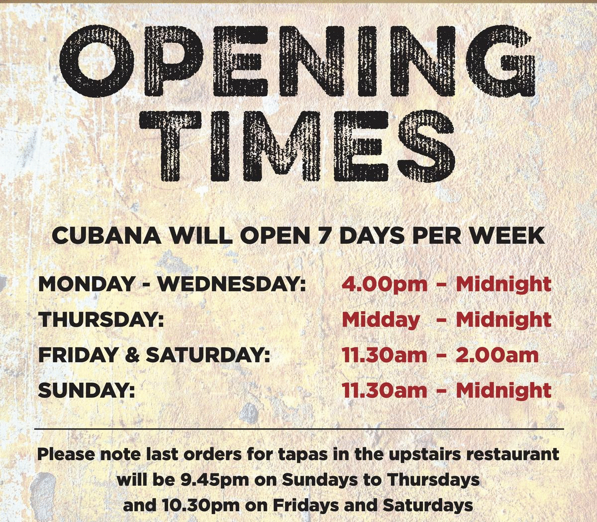 Cubana Opening Times